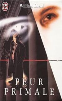 William Diehl - Peur primale