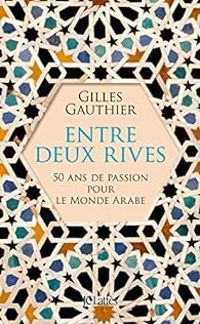 Gilles Gauthier Ii - Entre deux rives