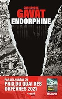 Christophe Gavat - Endorphine
