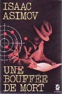 Isaac Asimov - Une bouffee de mort