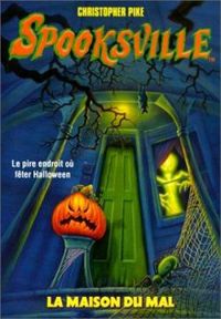 Christopher Pike - La maison du mal