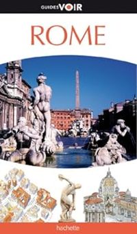 Olivia Ercoli - Ros Belford - Roberta Mitchell - Guide Voir - Guides Voir Rome