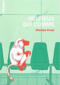 Nicolas Presl - Heureux qui comme