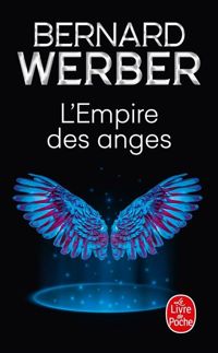 Bernard Werber - L'Empire des Anges