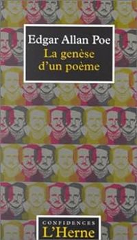 Edgar Allan Poe - La genèse d'un poème 