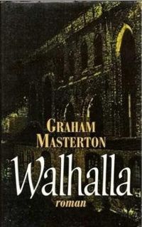 Graham Masterton - Walhalla