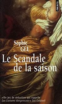 Sophie Gee - Bernard Turle - Le scandale de la saison