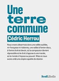 Cedric Herrou - Une terre commune