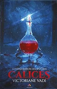 Victoriane Vadi - Calices