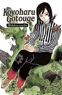 Koyoharu Gotouge - Histoires courtes