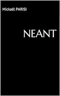 Mickaël Parisi - NÉANT