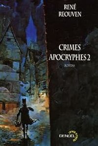 Rene Reouven - Crimes apocryphes