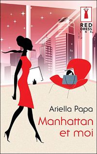 Ariella Papa - Manhattan et moi