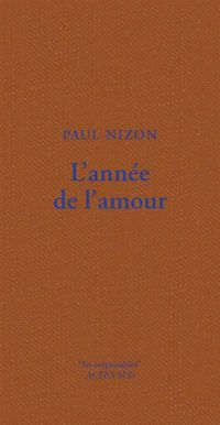 Paul Nizon - L'année de l'amour