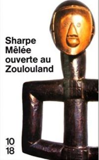 Tom Sharpe - Mêlée ouverte au Zoulouland