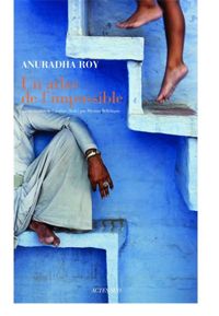 Anuradha Roy - Un atlas de l'impossible