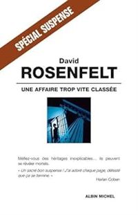 David Rosenfelt - Une affaire trop vite classée