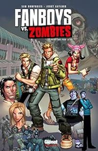 Sam Humphries - Fanboys vs Zombies