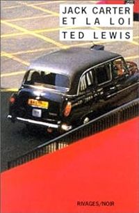 Ted Lewis - Jack Carter et la loi