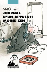 Giei Satô - Journal d'un apprenti moine zen