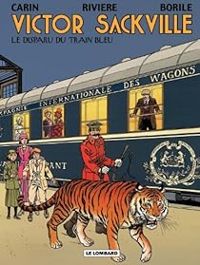 Gabrielle Borile - Francois Riviere - Le disparu du Train Bleu