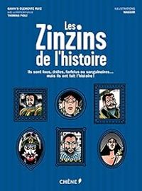 Gavins Clemente Ruiz - Les Zinzins de l'histoire