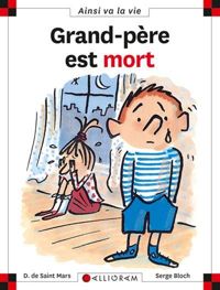 Dominique De Saint Mars - Serge Bloch - Grand-père est mort