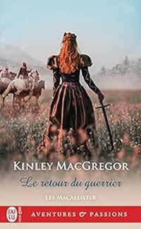 Kinley Macgregor - Le retour du guerrier