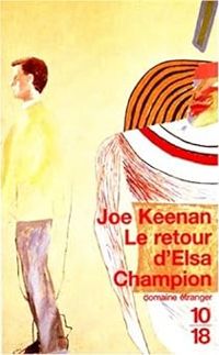 Joe Keenan - Le retour d'Elsa Champion