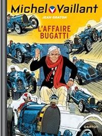 Jean Graton - L'affaire Bugatti