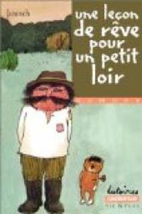 Janosch - Une Leçon de Rêve pour un petit loir