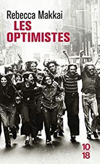 Rebecca Makkai - Les optimistes