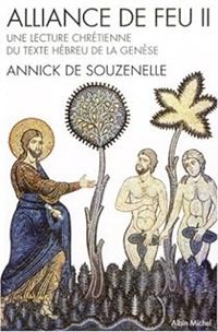 Annick De Souzenelle - Alliance de feu II 