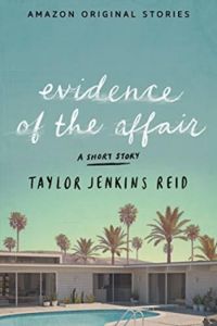 Couverture du livre Evidence of the Affair - Taylor Jenkins Reid