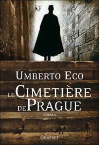 Couverture du livre Le cimetière de Prague - Umberto Eco