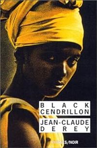 Jean Claude Derey - Black Cendrillon