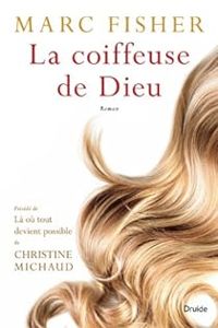 Marc Fisher - La coiffeuse de Dieu