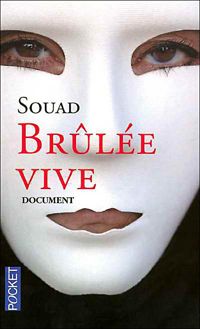 Couverture du livre Brûlée vive - Marie Therese Cuny - Souad 