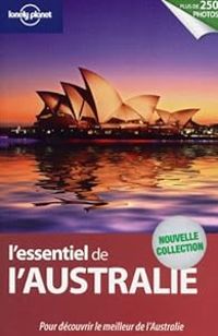 Lonely Planet - L'essentiel de l'Australie - 2018