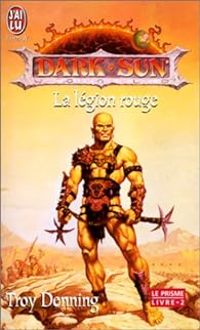 Troy Denning - La légion rouge