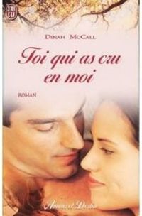 Sharon Sala - Toi qui as cru en moi