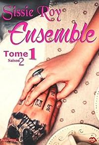 Sissie Roy - Ensemble - Saison 2