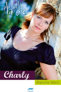Blanche Marci - Charly