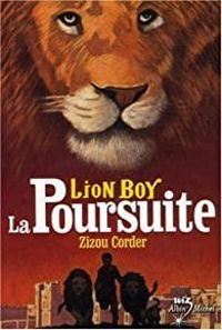Zizou Corder - La Poursuite