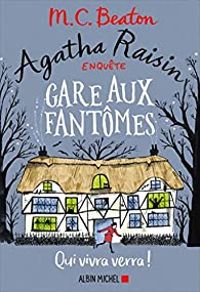 Couverture du livre Gare aux fantômes - Mc Beaton