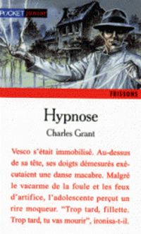 Charles L Grant - Hypnose