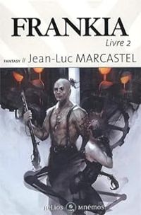 Jean Luc Marcastel - Frankia