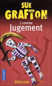 Sue Grafton - J COMME JUGEMENT