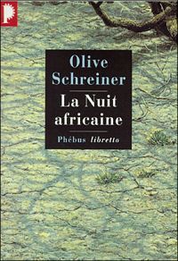 Olive Schreiner - La nuit africaine