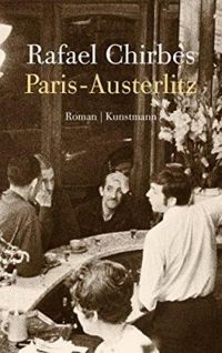 Rafael Chirbes - Paris-Austerlitz